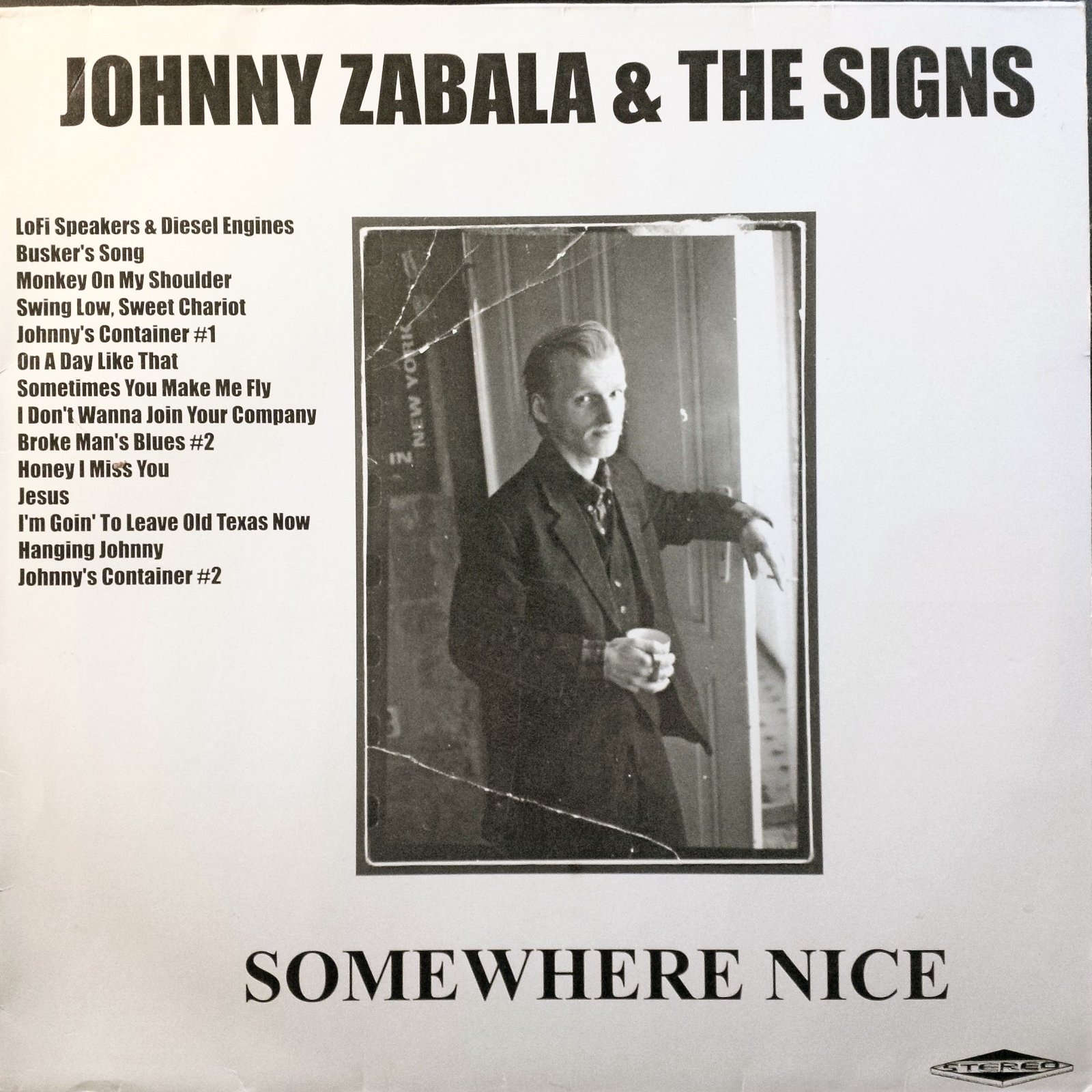 Johnny Zabala And The Signs - Somewhere Nice